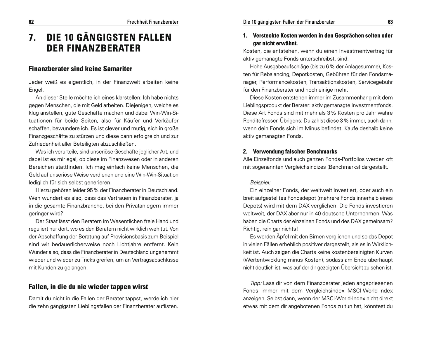 Frechheit Finanzberater - Täuschen, Tricksen und Verschleiern